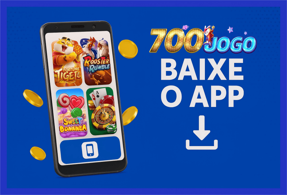 Baixar o 700JOGO Cassino App